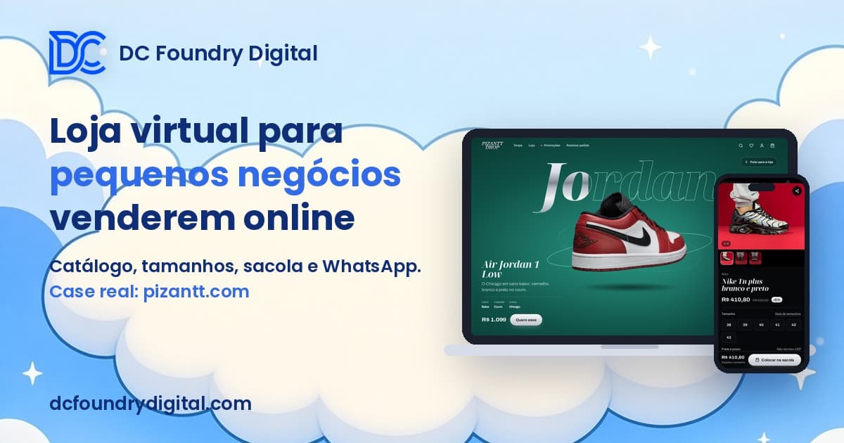 Loja virtual de tênis pizantt.com em notebook e celular, com catálogo, sacola e checkout